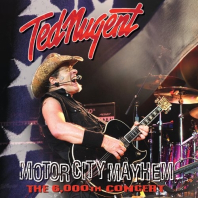 Ted Nugent (Тед Ньюджент): Motor City Mayhem