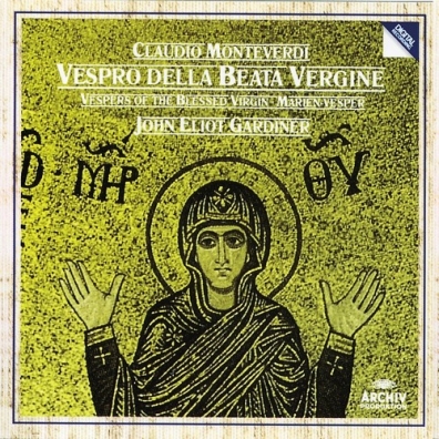John Eliot Gardiner (Джон Элиот Гардинер): Monteverdi: Vespers of the Blessed Virgin