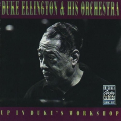 Duke Ellington (Дюк Эллингтон): Up In Duke's Workshop