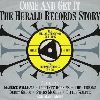 Come And Get It - Herald Records Story