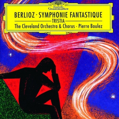 Pierre Boulez (Пьер Булез): Berlioz: Symphonie fantastique, Op.14; Tristia, Op