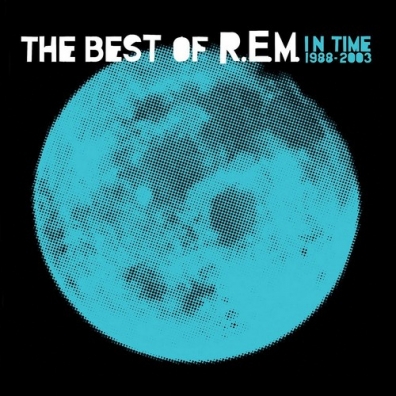 R.E.M.: In Time: The Best Of R.E.M 1988-2003