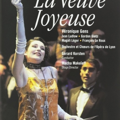 Veronique Gens (Вероника Жан): La Veuve Joyeuse
