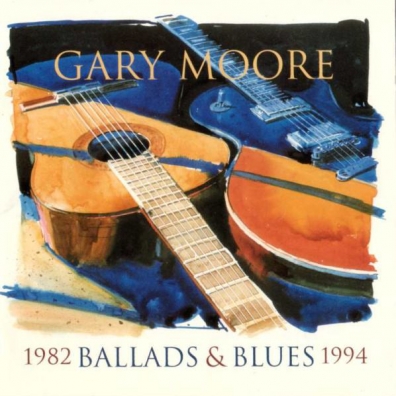 Gary Moore (Гэри Мур): Ballads And Blues 1982 - 1994