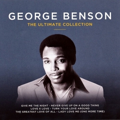 George Benson (Джордж Бенсон): The Ultimate Collection