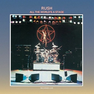 All The World's A Stage Rush: All The World's A Stage