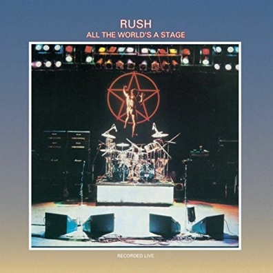 Rush: All The World's A Stage