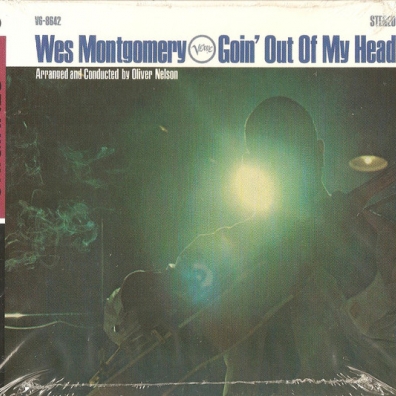 Goin' Out Of My Head Wes Montgomery (Уэс Монтгомери): Goin' Out Of My Head