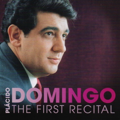 First Recital Placido Domingo (Пласидо Доминго): First Recital