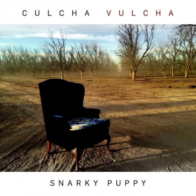Culcha Vulcha Snarky Puppy (Снарки Паппи): Culcha Vulcha