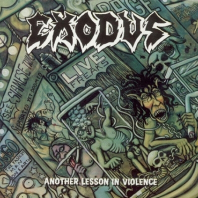 Exodus (Экзодус): Another Lesson In Violence