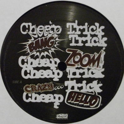 Bang Zoom Crazy...Hello Cheap Trick (Чип Трик): Bang Zoom Crazy...Hello