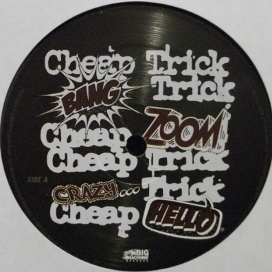 Cheap Trick (Чип Трик): Bang Zoom Crazy...Hello