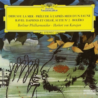 Herbert von Karajan (Герберт фон Караян): Debussy:La Mer;Prelude/Ravel:Daphnis&Chloe;Bolero