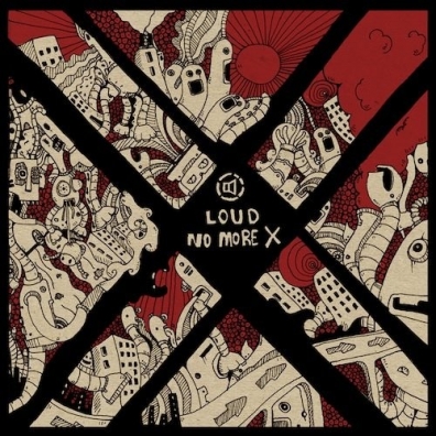 Loud (Лоуд): No More X