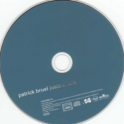 Patrick Bruel (Патрик Брюэль): Juste Avant