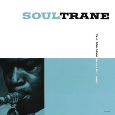 John Coltrane (Джон Колтрейн): Soultrane