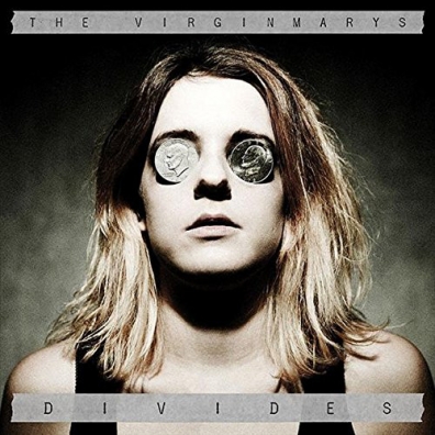 The Virginmarys: Divides