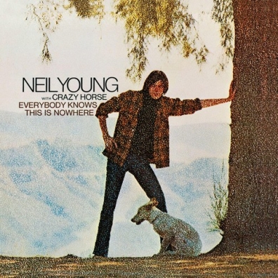Neil Young (Нил Янг): Everybody Knows This Is Nowhere
