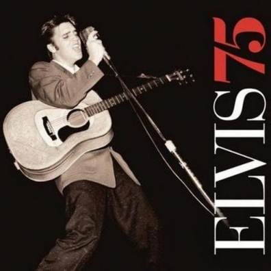 Elvis Presley (Элвис Пресли): Elvis 75
