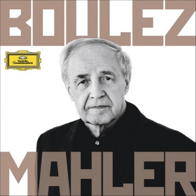 Pierre Boulez (Пьер Булез): Mahler