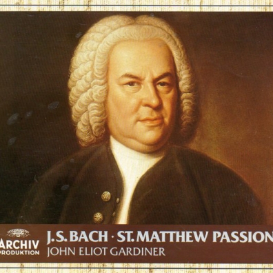 John Eliot Gardiner (Джон Элиот Гардинер): Bach: St.Matthew Passion