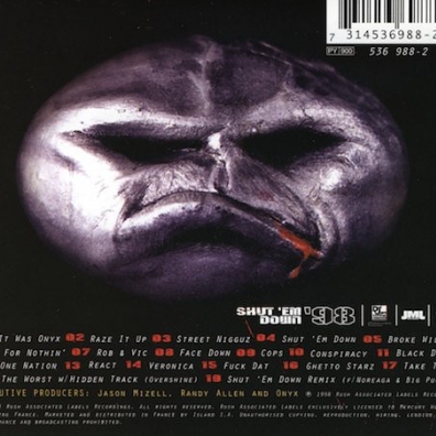 Shut 'Em Down Onyx (Оникс): Shut 'Em Down