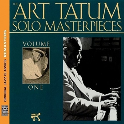 Tatum Art (Арт Татум): The Art Tatum Solo Masterpieces, Vol. 1