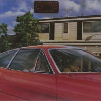 Now & Then The Carpenters: Now & Then