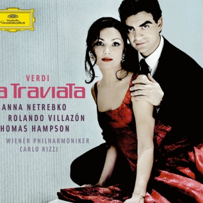 Verdi: La Traviata Анна Нетребко: Verdi: La Traviata