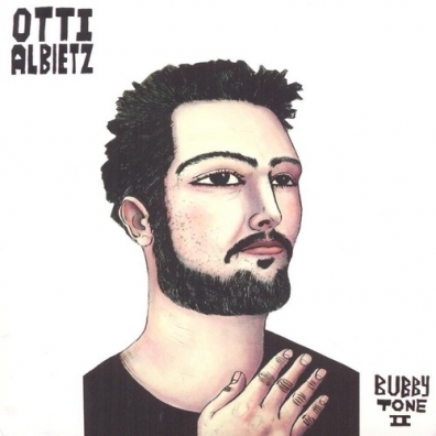 Bubby Tone II Otti Albietz: Bubby Tone II