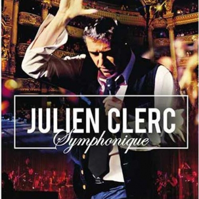 Julien Clerc (Жюльен Клерк): Symphonique