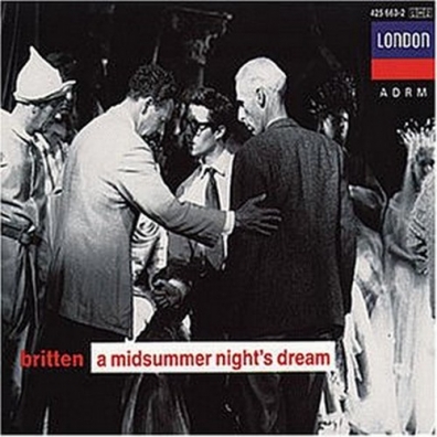 Benjamin Britten (Бенджамин Бриттен): Britten: A Midsummer Night's Dream