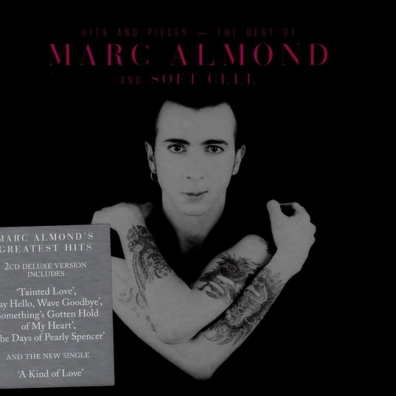 Hits And Pieces - The Best Of Marc Almond & Soft Cell Marc Almond (Марк Алмонд): Hits And Pieces - The Best Of Marc Almond & Soft Cell