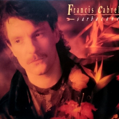 Sarbacane Francis Cabrel (Франсис Кабрель): Sarbacane