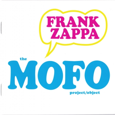 Frank Zappa (Фрэнк Заппа): Mofo