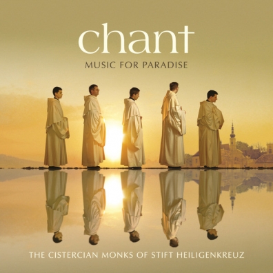 The Cistercian Monks Of Stift Heiligenkreuz: Chant - Music For Paradise