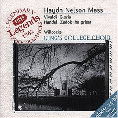 Choir of King's College (Хор Королевского колледжа): Haydn: Nelson Mass/ Vivaldi: Gloria