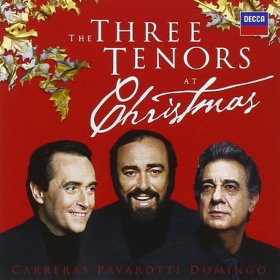 The Three Tenors (Три тенора): Three Tenors At Christmas