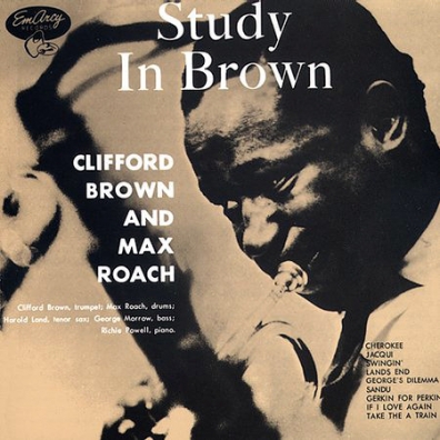 Clifford Brown (Клиффорд Браун): Study In Brown