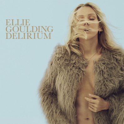 Ellie Goulding (Элли Голдинг): Delirium