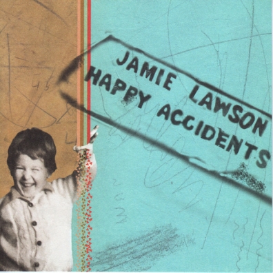 Jamie Lawson (Джейми Лоусон): Happy Accidents