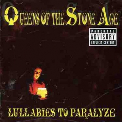 Lullabies To Paralyse Queens Of The Stone Age (Куинс Оф Зе Сторе Айдж): Lullabies To Paralyse