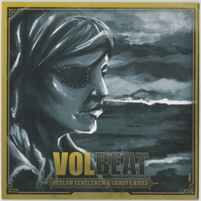 Volbeat (Волбит): Outlaw Gentlemen And Shady Ladies