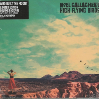 Who Built The Moon? Noel Gallagher'S High Flying Birds: Who Built The Moon?