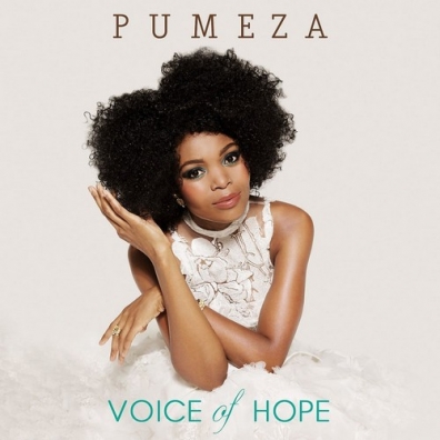 Pumeza: Voice Of Hope