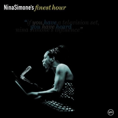 Nina Simone's Finest Hour Nina Simone (Нина Симон): Nina Simone's Finest Hour