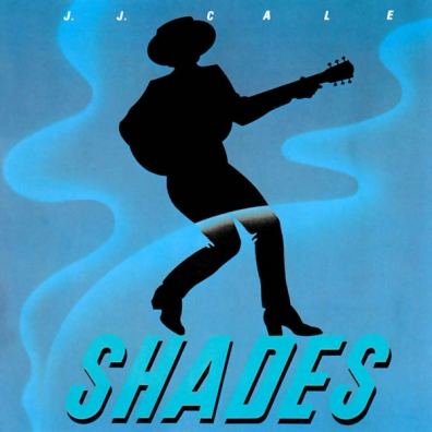 J.J. Cale (Джей Джей Кейл): Shades