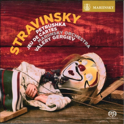 Igor Stravinsky (Игорь Фёдорович Стравинский): Stravinsky: Petrushka/Jeu De Cartes