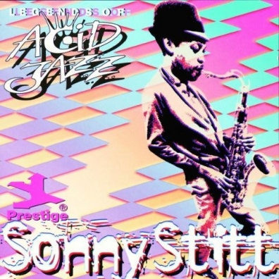 Legends Of Acid Jazz Sonny Stitt (Сонни Ститт): Legends Of Acid Jazz